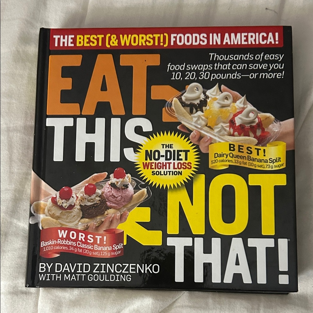 Eat This Not That Hardcover Book